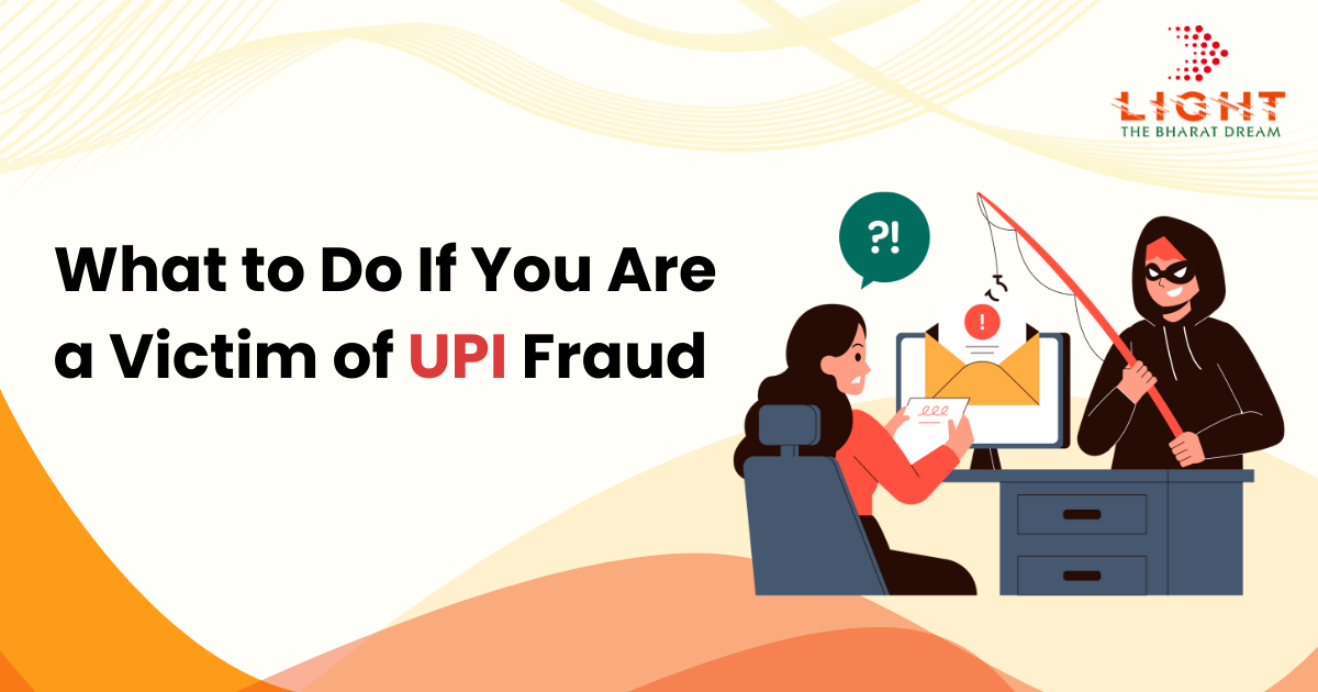 What to Do If You Are a Victim of UPI Fraud