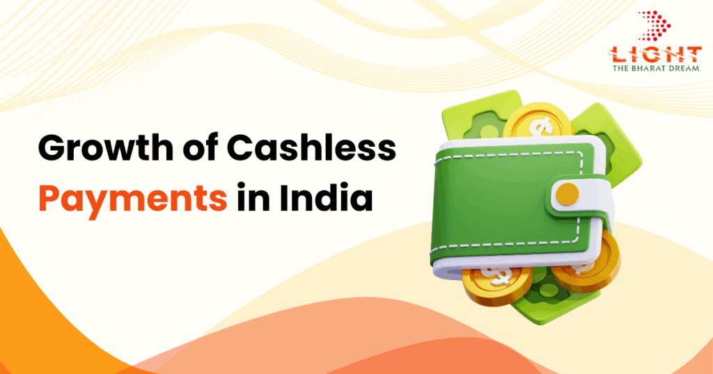 Growth of Cashless Payments in India